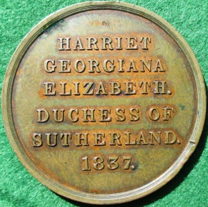Harriet, Duchess of Sutherland 1837, Lady-in-Waiting to Queen Victoria, bronze medal