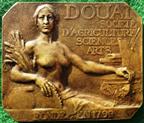 France, Douai, Socit dAgriculture des Sciences et des Arts, Centenary 1899, bronze uniface medal