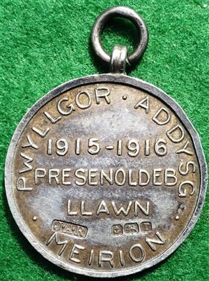 Merioneth, School Attendance Medal 1915-1916, silver, by Vaughton