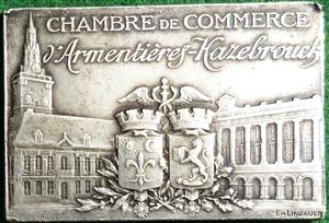 France, Armentieres and Hazebrouck, Chambre de commerce, silver plaquette medal circa 1900, by E Lindauer