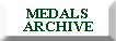 MEDALS ARCHIVE